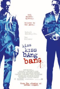 Kiss Kiss Bang Bang 2005