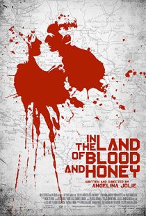 In the Land of Blood and Honey 2011