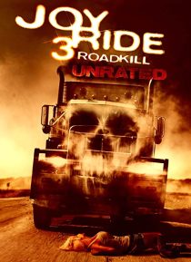 Joy Ride 3: Road Kill 2014