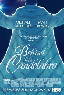 Behind the Candelabra 2013