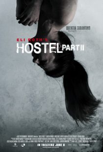Hostel: Part II 2007
