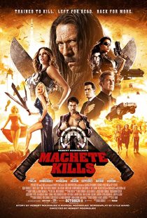 Machete Kills 2013