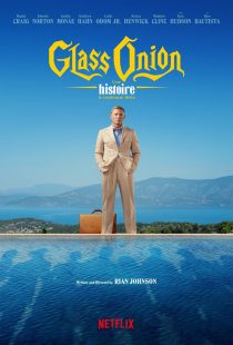 Glass Onion: A Knives Out Mystery 2022