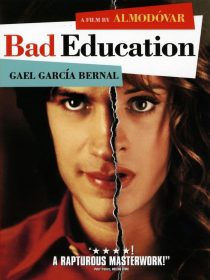 Bad Education 2004