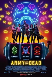 Army of the Dead 2021