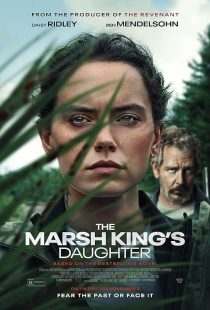 The Marsh King's Daughter 2023