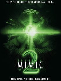 Mimic 2 2001