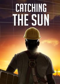 Catching the Sun 2015