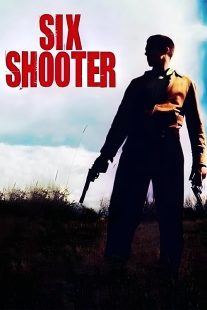 Six Shooter 2004