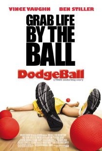 Dodgeball: A True Underdog Story 2004