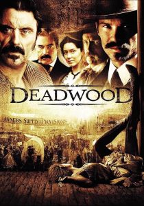 Deadwood 2004