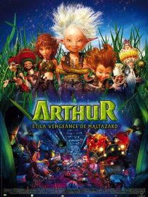Arthur and the Revenge of Maltazard 2009