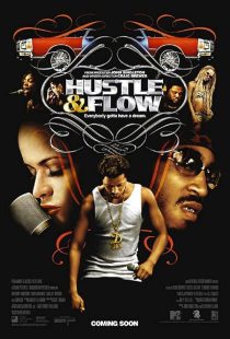 Hustle & Flow 2005