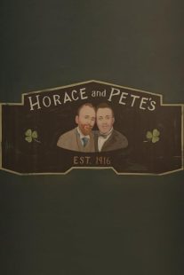Horace and Pete 2016