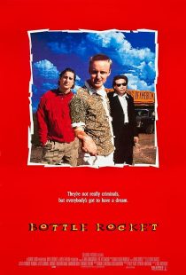 Bottle Rocket 1996