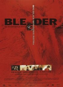 Bleeder 1999