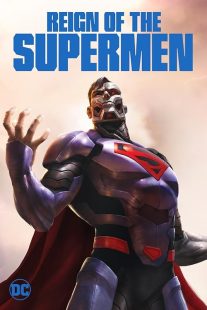 Reign of the Supermen 2019