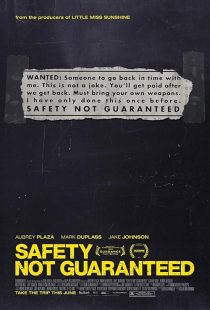Safety Not Guaranteed 2012