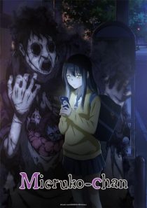 Mieruko-chan 2021
