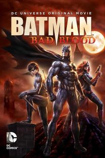Batman: Bad Blood 2016