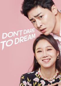 Don't Dare to Dream 2016