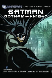 Batman: Gotham Knight 2008