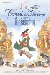 Ernest and Celestine: A Trip to Gibberitia 2022