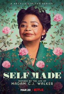 Self Made: Inspired by the Life of Madam C.J. Walker 2020