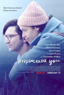 Irreplaceable You 2018