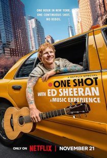 One Shot with Ed Sheeran 2025