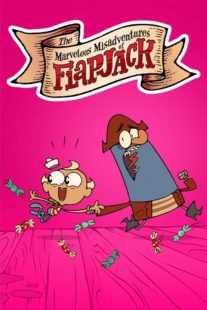 The Marvelous Misadventures of Flapjack 2008,2010