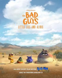 The Bad Guys: Little Lies and Alibis 2025