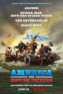 America: The Motion Picture 2021