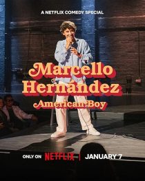 Marcello Hernandez: American Boy 2026