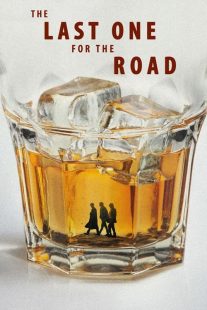 The Last One for the Road 2025