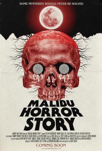 Malibu Horror Story 2023