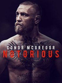 Conor McGregor: Notorious 2017
